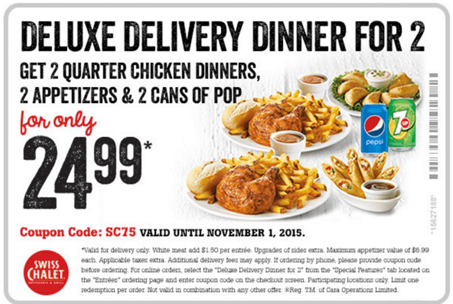Swiss Chalet Canada Coupon to get 2 Quarter Chicken Dinners, 2 apetizers, and 2 cans of pop for $24.99